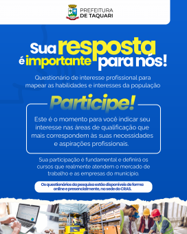  Assistência Social faz pesquisa para mapear o interesse da população em cursos profissionalizantes